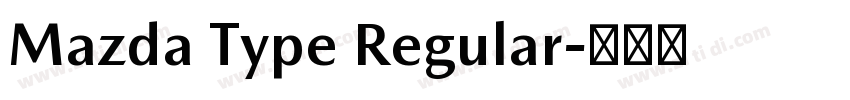 Mazda Type Regular字体转换
